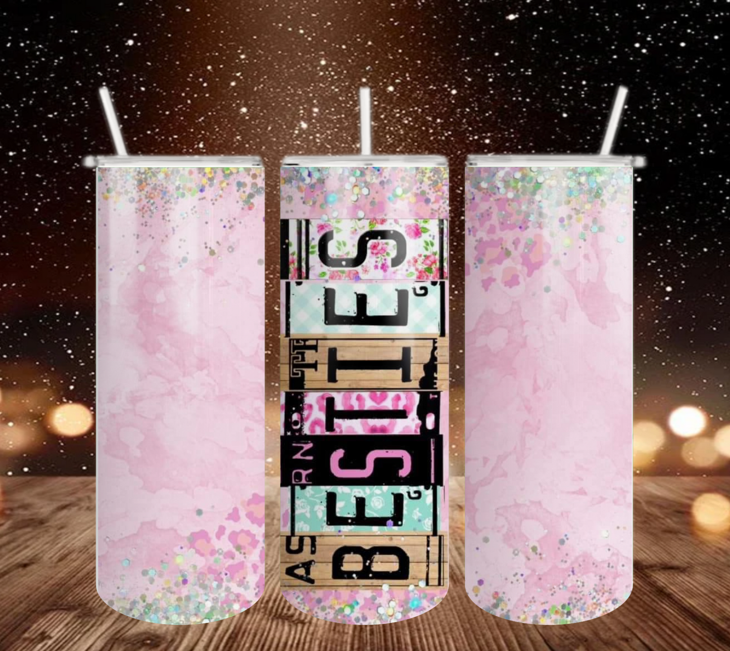 Besties Cup - 20 oz Tumbler with Straw for Friends