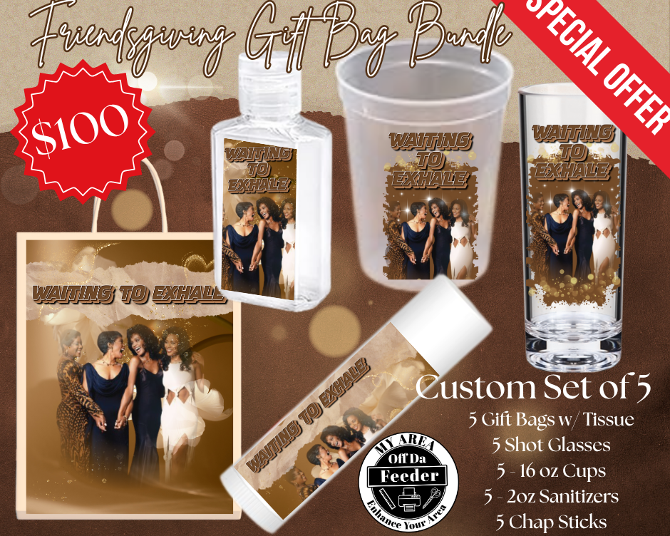 Waiting to Exhale Friendsgiving Bundle